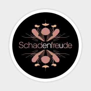 Schadenfreude, Karma Germany Design Magnet